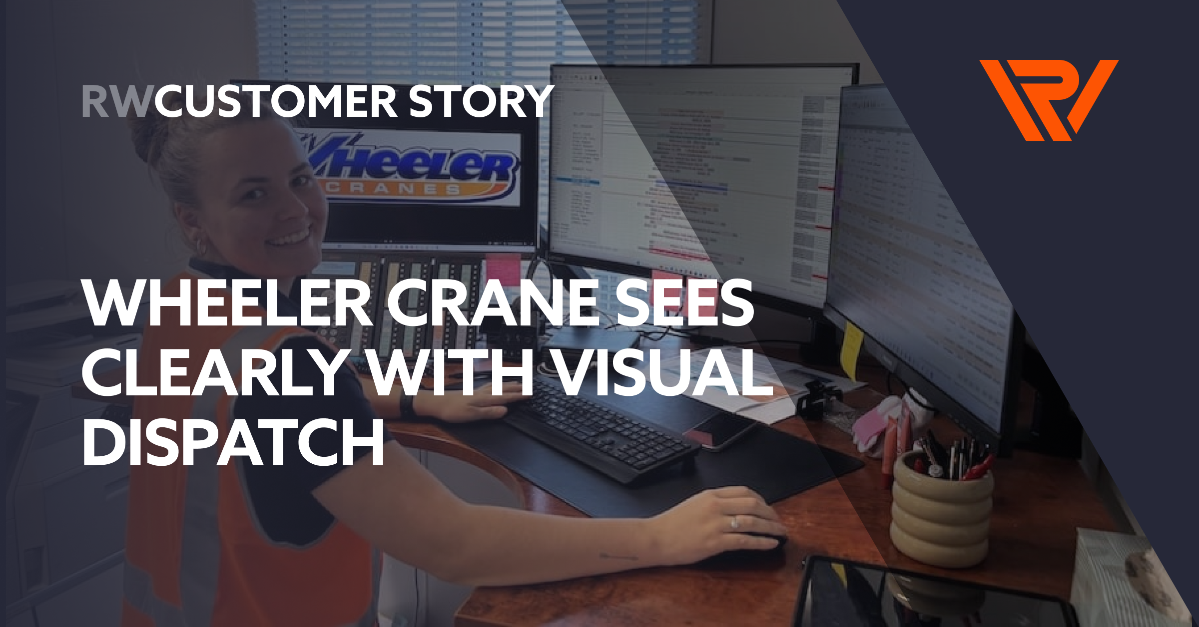 Wheeler Crane Sees clearly with Visual Dispatch