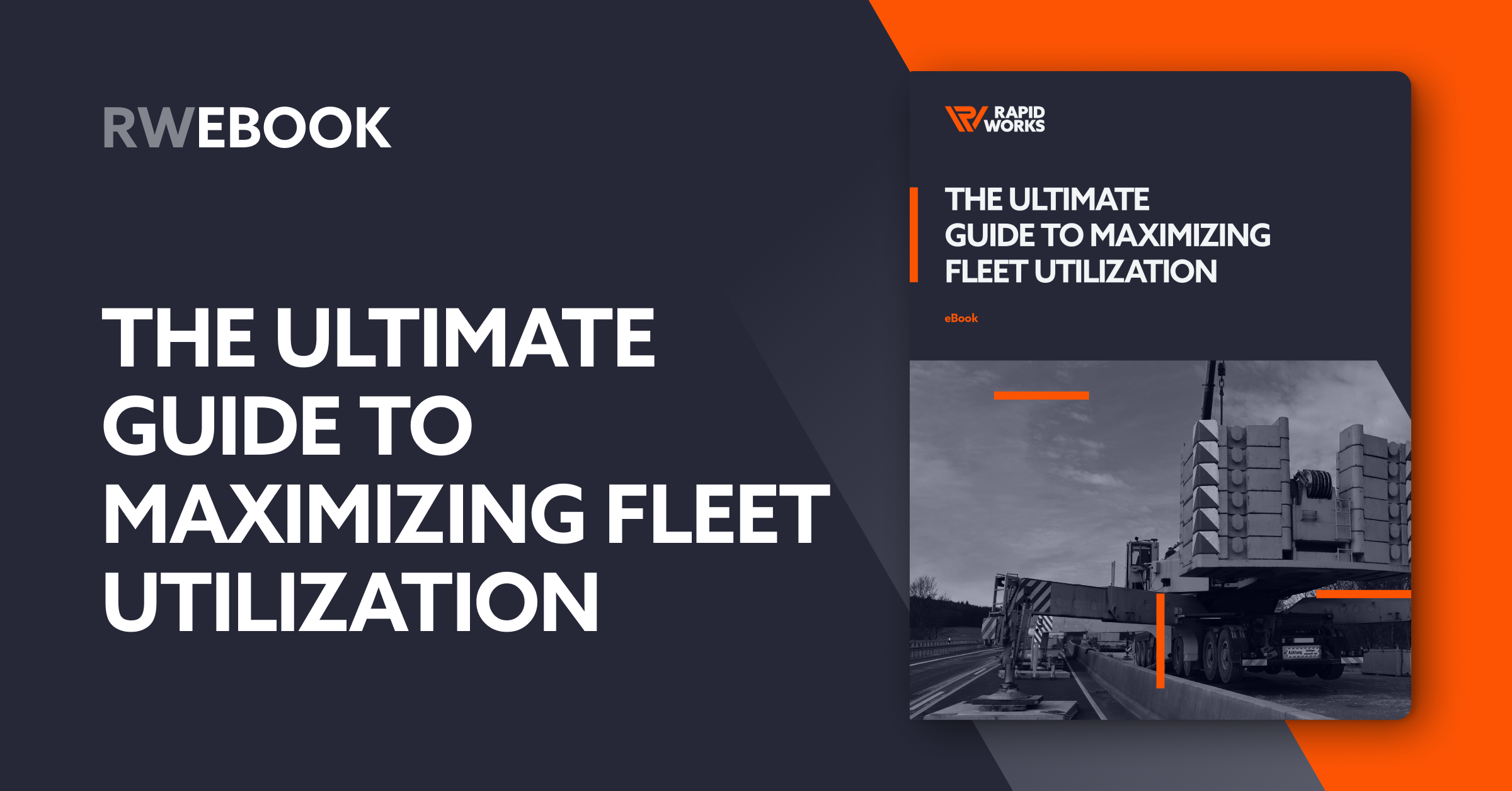 The Ultimate Guide to Maximizing Fleet Utilization
